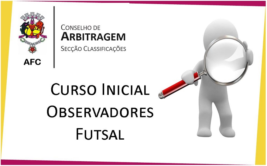 Arbitragem - Curso Inicial de Observadores de Futsal
